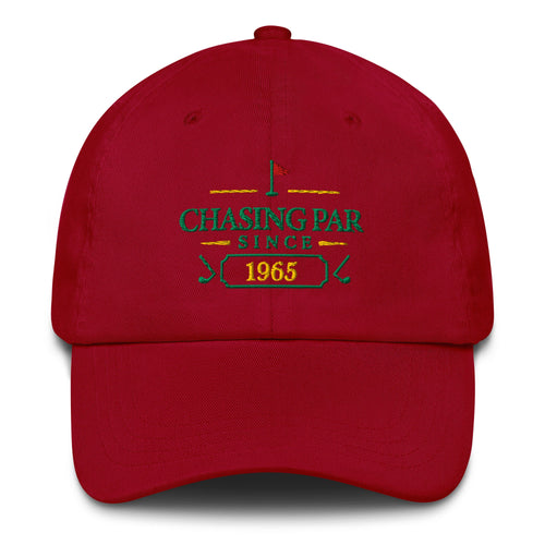 Chasing Par Since "Year" - Custom Dad hat